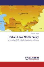 India's Look North Policy