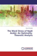 The Word Stress of Najdi Arabic: An Optimality-Theoretic Analysis