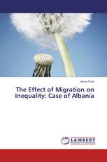 The Effect of Migration on Inequality: Case of Albania