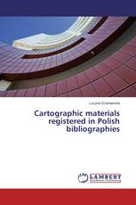 Cartographic materials registered in Polish bibliographies