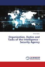 Organization, Duties and Tasks of the Intelligence - Security Agency