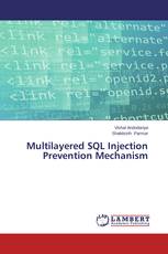 Multilayered SQL Injection Prevention Mechanism