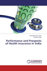 Performance and Prospects of Health Insurance in India