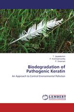 Biodegradation of Pathogenic Keratin