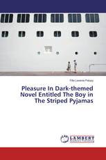 Pleasure In Dark-themed Novel Entitled The Boy in The Striped Pyjamas