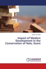 Impact of Modern Development in the Conservation of Nala, Kavre