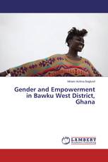 Gender and Empowerment in Bawku West District, Ghana