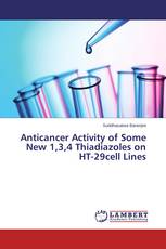 Anticancer Activity of Some New 1,3,4 Thiadiazoles on HT-29cell Lines