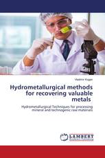 Hydrometallurgical methods for recovering valuable metals
