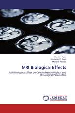 MRI Biological Effects