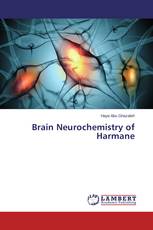 Brain Neurochemistry of Harmane
