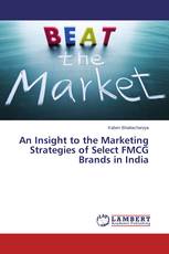 An Insight to the Marketing Strategies of Select FMCG Brands in India