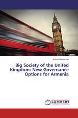 Big Society of the United Kingdom: New Governance Options for Armenia