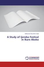 A Study of Ijeroba Festival in Ikare Akoko