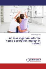 An investigation into the home decoration market in Ireland