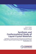 Synthesis and Conformational Study of Liquid Crystal Materials