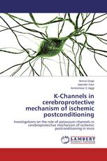 K-Channels in cerebroprotective mechanism of ischemic postconditioning