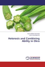 Heterosis and Combining Ability in Okra