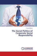 The Social Politics of Corporate Social Responsibility