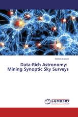 Data-Rich Astronomy: Mining Synoptic Sky Surveys