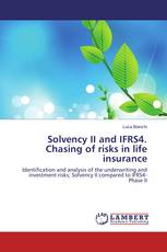 Solvency II and IFRS4. Chasing of risks in life insurance