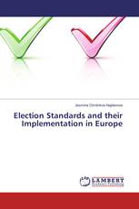 Election Standards and their Implementation in Europe