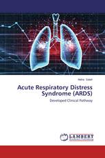 Acute Respiratory Distress Syndrome (ARDS)