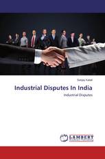Industrial Disputes In India