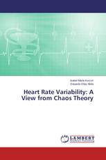 Heart Rate Variability: A View from Chaos Theory