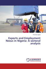 Exports and Employment Nexus in Nigeria: A sectoral analysis