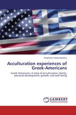 Acculturation experiences of Greek-Americans
