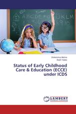 Status of Early Childhood Care & Education (ECCE) under ICDS