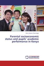 Parental socioeconomic status and pupils’ academic performance in Kenya