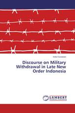 Discourse on Military Withdrawal in Late New Order Indonesia