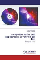 Computers Basics and Applications at Your Finger Tips