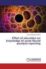 Effect of education on knowledge of acute flaccid paralysis reporting