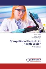 Occupational Hazards in Health Sector