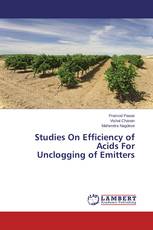 Studies On Efficiency of Acids For Unclogging of Emitters