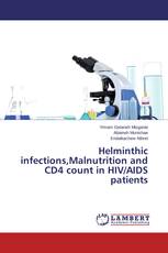 Helminthic infections,Malnutrition and CD4 count in HIV/AIDS patients