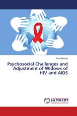 Psychosocial Challenges and Adjustment of Widows of HIV and AIDS