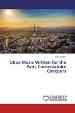 Oboe Music Written for the Paris Conservatoire Concours