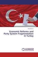 Economic Reforms and Party System Fragmentation in Turkey