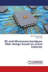 RF and Microwave bandpass filter design based on active inductor
