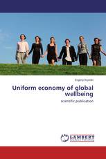 Uniform economy of global wellbeing