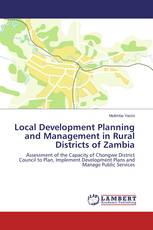 Local Development Planning and Management in Rural Districts of Zambia