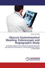 Obscure Gastrointestinal Bleeding: Enteroscopic and Angiographic Study