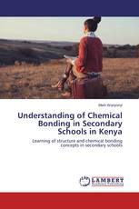 Understanding of Chemical Bonding in Secondary Schools in Kenya