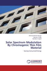 Solar Spectrum Modulation By Chromogenic Thin Film Material