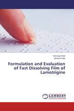 Formulation and Evaluation of Fast Dissolving Film of Lamotrigine