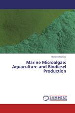 Marine Microalgae: Aquaculture and Biodiesel Production